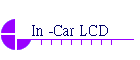 In -Car LCD