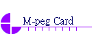 M-peg Card