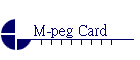 M-peg Card